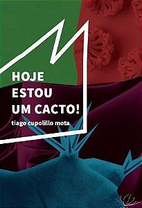 Hoje Estou Um Cacto!