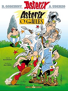 Asterix, o Gaulês (Nº 1 As Aventuras De Asterix)