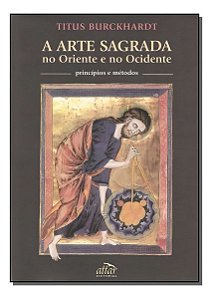 Arte Sagrada no Oriente e Ocidente