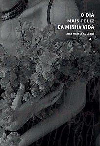 O Dia Mais Feliz Da Minha Vida