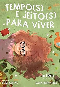 Tempo(S) E Jeito(S) Para Viver