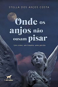 Onde Os Anjos Não Ousam Pisar