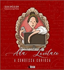 Ada Lovelace: a Condessa Curiosa