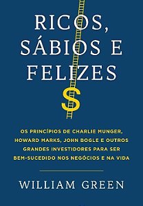 Ricos, Sábios e Felizes