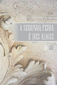 a Segunda-feira é Das Almas