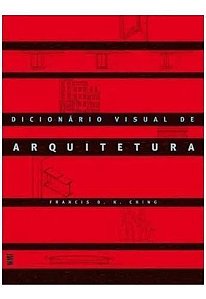 Dicionário Visual de Arquitetura - 02Ed/10