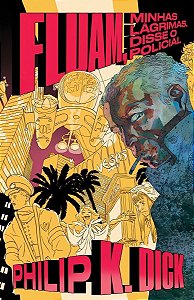 Fluam, Minhas Lágrimas, Disse o Policial