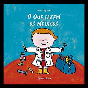 O Que Fazem Os Médicos