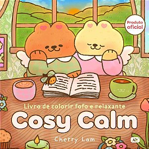 Cosy Calm - Livro de Colorir Fofo e Relaxante