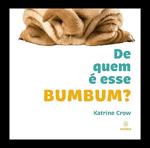 De Quem É Esse Bumbum?