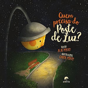 Quem Precisa do Poste de Luz?