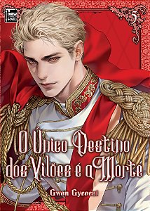 O Único Destino Dos Vilões é a Morte - Livro 5 de 5
