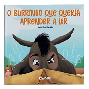 Burrinho Que Queria Aprender a Ler, O