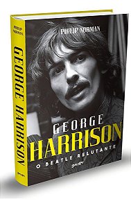 George Harrison - O Beatle Relutante