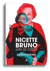 Nicette Bruno - Mãe de Todos