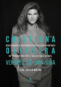 Cristiana Oliveira - Versões de Uma Vida