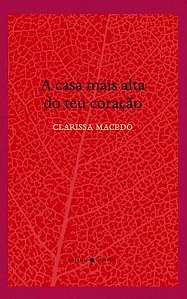 a Casa Mais Alta Do Teu Coração