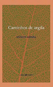 Caminhos De Argila