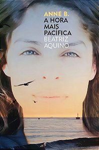 Anne B. - a Hora Mais Pacífica