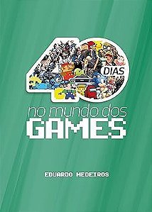 40 Dias no Mundo dos Games - Devocional