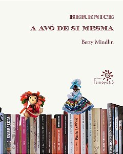 Berenice, A Avó De Si Mesma