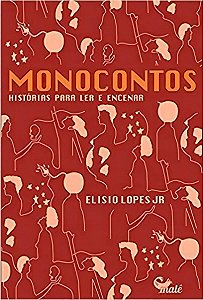 Monocontos - Histórias Para Ler e Encenar