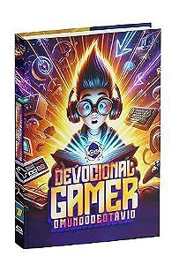 Devocional Gamer - O Mundo de Otávio