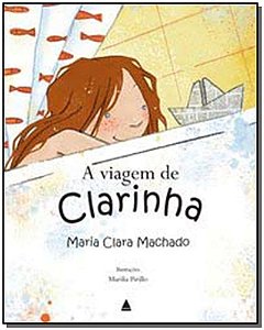 Viagem De Clarinha, A