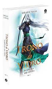 Trono De Vidro - Vol. 03 - Herdeira Do Fogo