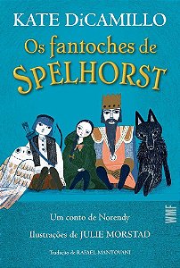 Os Fantoches de Spelhorst - Um Conto de Norendy