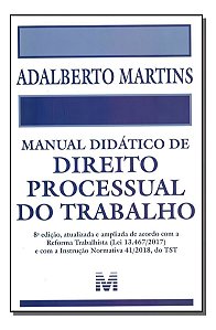 Manual Didático de Direito Processual do Trabalho - 08Ed/19