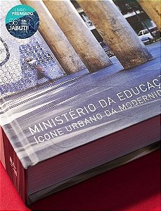 Ministério Da Educação e Saúde - Ícone Urbano Da Modernidade Brasileira (1935-1945)