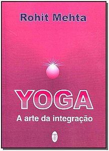 Yoga a Arte da Integração
