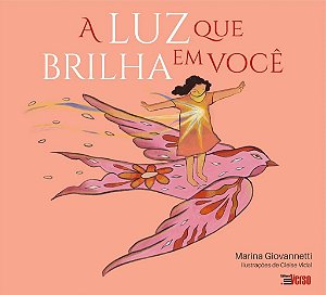 A Luz Que Brilha Em Você