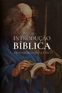 Introdução Bíblica - Panorama Da Construção Da Bíblia