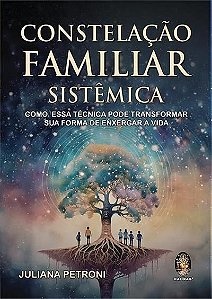 Constelação Familiar Sistêmica