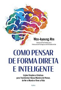 Como Pensar de Forma Direta e Inteligente