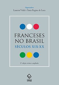 Franceses no Brasil - Séculos XIX-XX