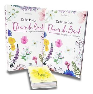 Oráculo dos Florais de Bach: Resgatando a Luz Interior