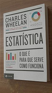 Estatística - o Que É, Para Que Serve, Como Funciona