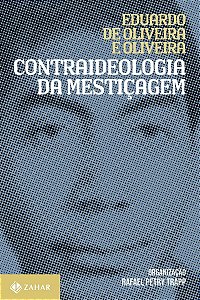 Contraideologia da Mestiçagem