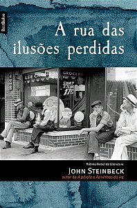 RUA DAS ILUSÕES PERDIDAS, A