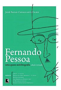 Fernando Pessoa - Uma Quase Autobiografia