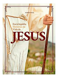 Enciclopedia Historica Da Vida De Jesus