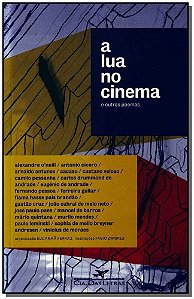 Lua No Cinema e Outros Poemas, A