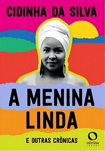 A Menina Linda e Outras Crônicas