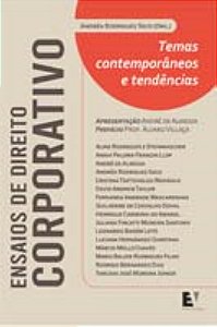Ensaios de Direito Corporativo - Temas Contemporâneos e Tendências - 01Ed/23