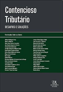 Contencioso Tributário - Desafios E Soluções