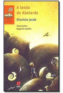 Lenda de Abelardo, A