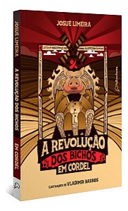 a Revolução Dos Bichos Em Cordel